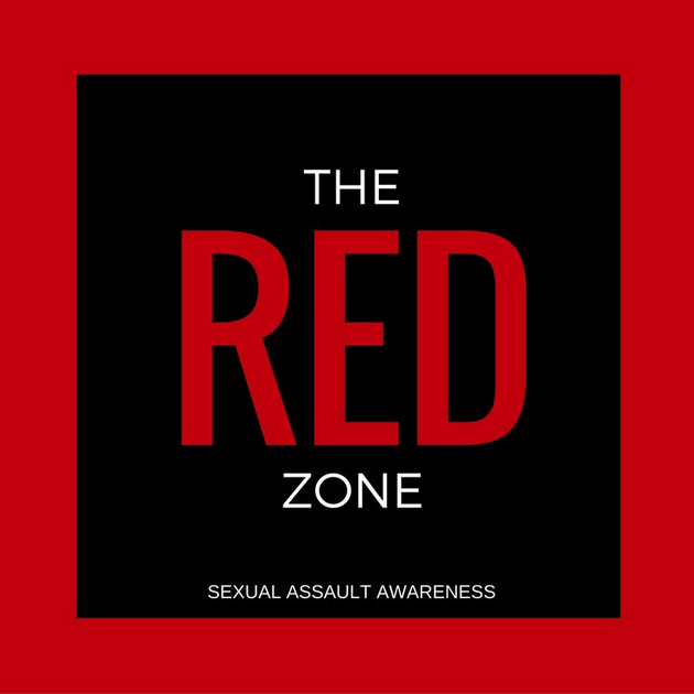 The Red Zone; Sexual Assault Awarness.